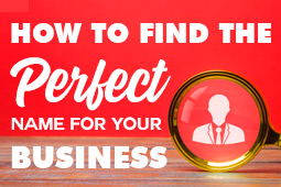 Finding the right business name : Tricks, tools and strategies to finding the perfect business name